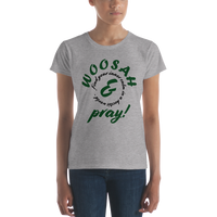Woosah & Pray!  Women's short sleeve t-shirt
