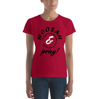 Woosah & Pray!  Women's short sleeve t-shirt